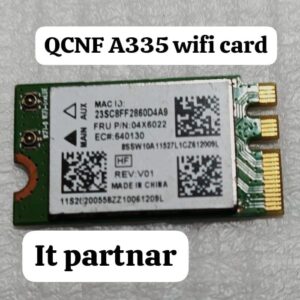 REFURBISH Exploring the Atheros QCNFA335: The Ultimate Wireless Card for Lenovo Laptops