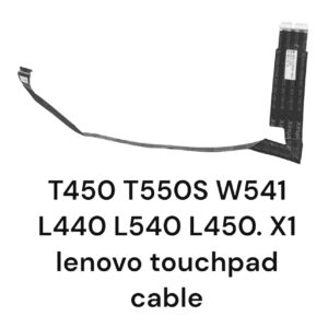 LENOVO THINKPAD W541 TOUCHPAD CLICK CABLE