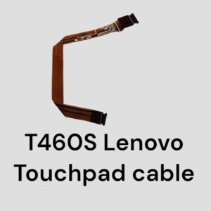 Lenovo Thinkpad T460S Touchpad Cable